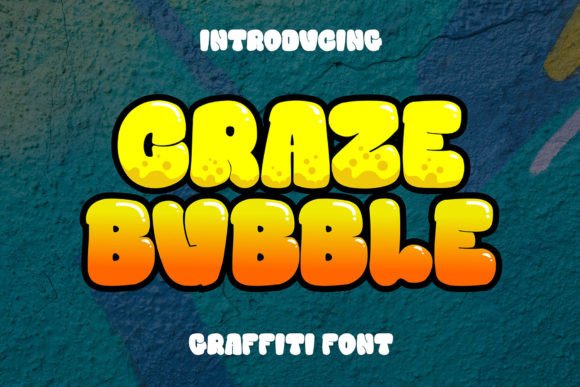 Craze Bubble: A Bold, Urban Font for Street Style Brands