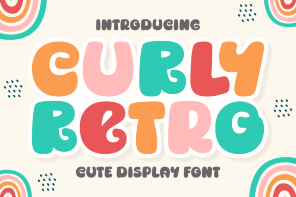 Curly Retro: A Handmade Seller's Favorite Display Font
