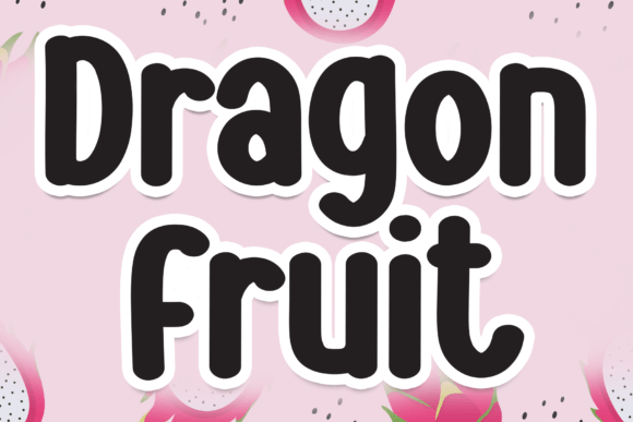 Dragon Fruit Font: A Sweet & Friendly Display Typeface for Creative Brands