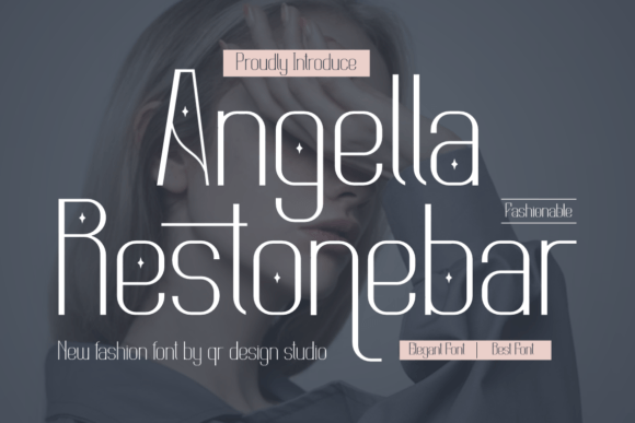 How Angella Restonebar Font Elevates Modern Digital Campaigns